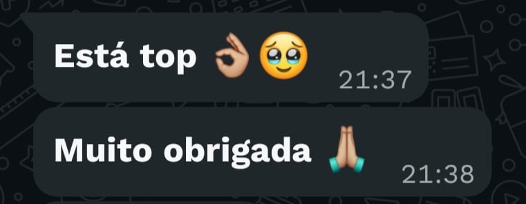 Mensagem: está top. Muito obrigada.